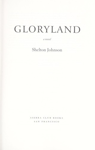 Gloryland   : a novel