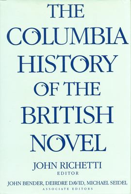The Columbia history of the British novel