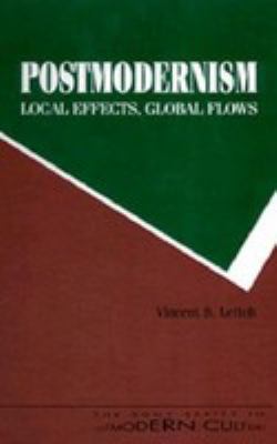 Postmodernism--   : local effects, global flows