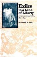 Exiles in a land of liberty   : Mormons in America, 1830-1846
