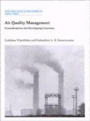 Air quality management   : considerations for developing countries