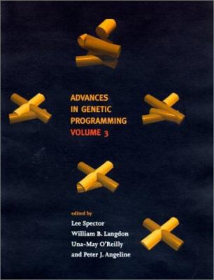 Advances in genetic programming. Vol. 3 /