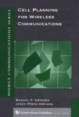 Cell planning for wireless communications