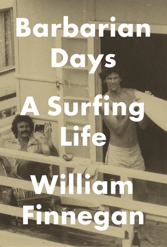 Barbarian days   : a surfing life
