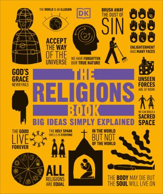 The religions book   : [big ideas simply explained]