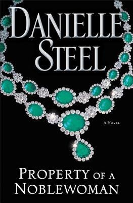 Property of a noblewoman   : a novel