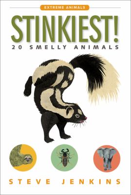Stinkiest!   : 20 smelly animals