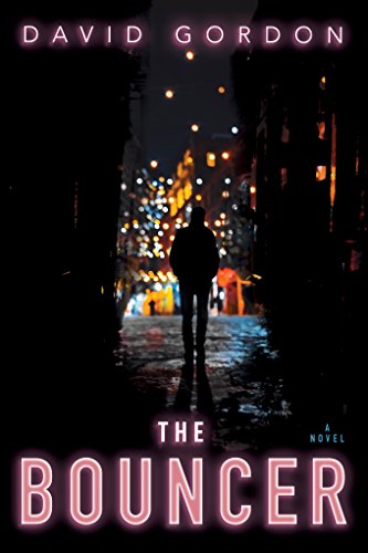 The bouncer   : a novel