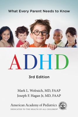ADHD   : what every parent needs to know