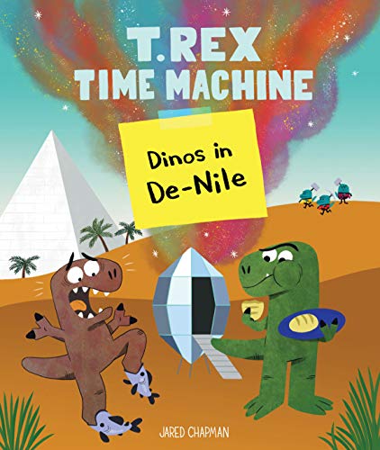 T. Rex time machine   : dinos in de-Nile