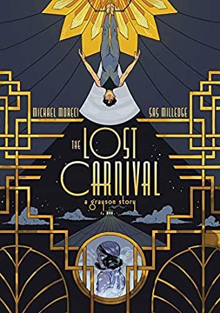 The lost carnival   : a Dick Grayson graphic novel