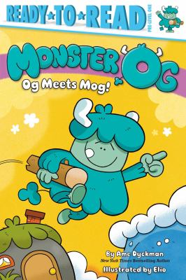 Monster Og   : Og meets Mog