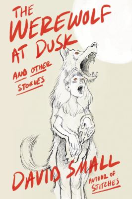 The werewolf at dusk   : and other stories