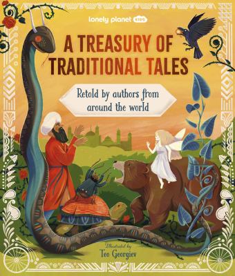 A Treasury of traditional tales   : retold by authors from around the world