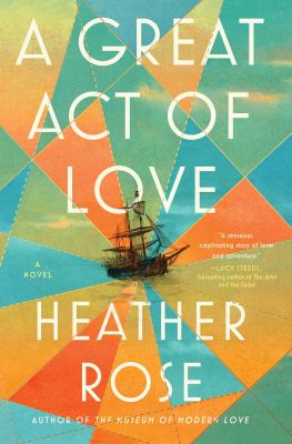 A great act of love   : a novel