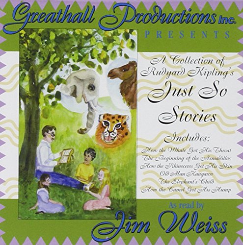 A collection of Just so stories by Rudyard Kipling