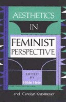 Aesthetics in feminist perspective