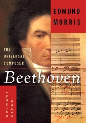 Beethoven   : the universal composer
